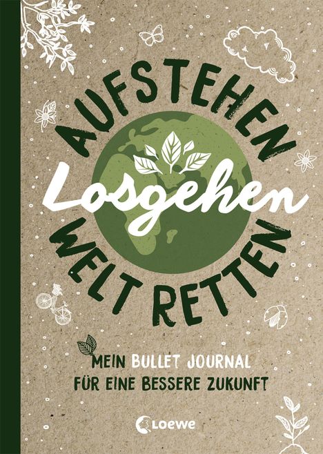 Aufstehen, losgehen, Welt retten, Buch