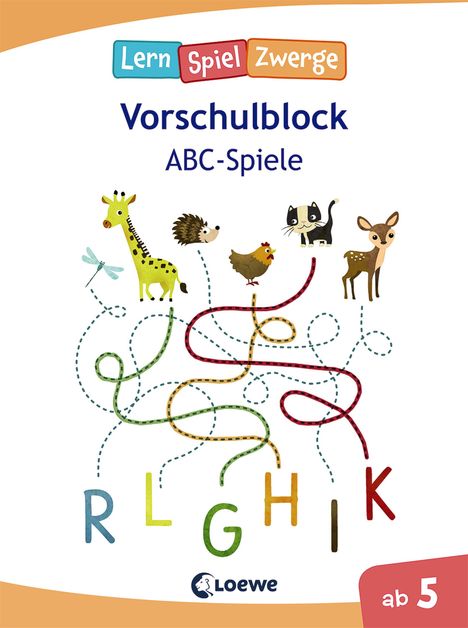 Annette Neubauer: Die neuen LernSpielZwerge - ABC-Spiele, Buch