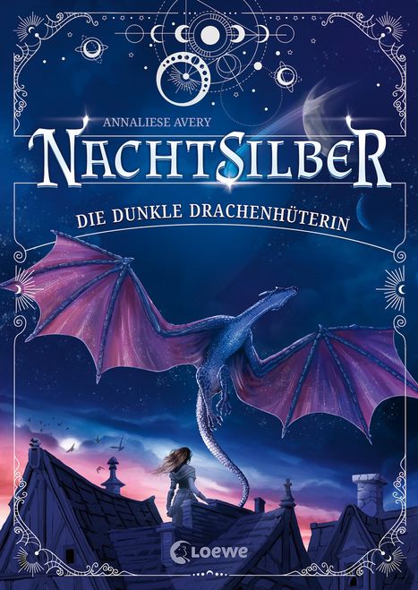 Annaliese Avery: Nachtsilber (Band 1) - Die Dunkle Drachenhüterin, Buch