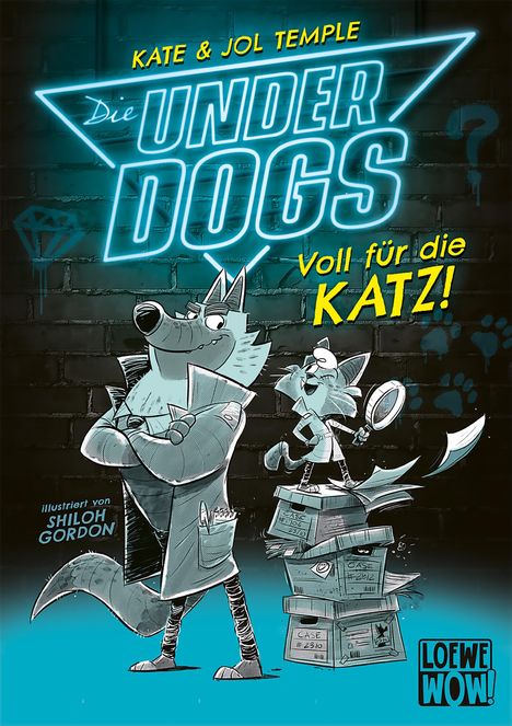 Kate Temple &amp; Jol Temple: Die Underdogs (Band 1) - Voll für die Katz!, Buch