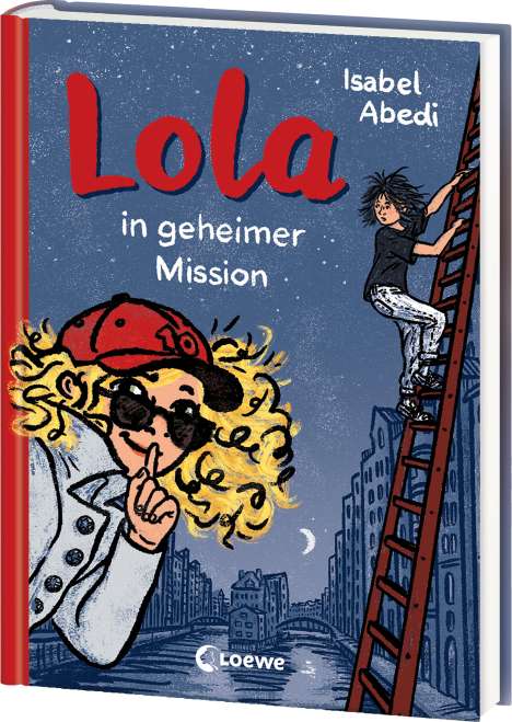 Isabel Abedi: Lola in geheimer Mission (Band 3), Buch