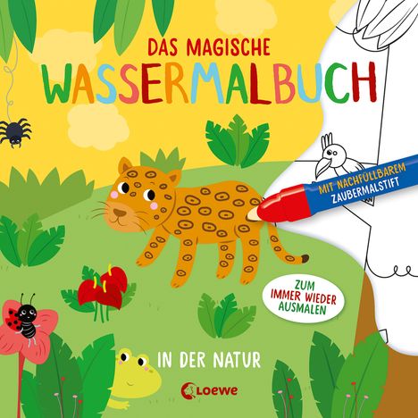 Das magische Wassermalbuch - In der Natur, Buch