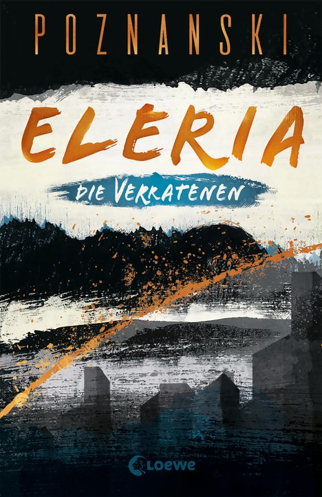 Ursula Poznanski: Eleria (Band 1) - Die Verratenen, Buch