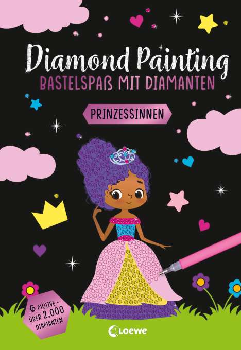 Diamond Painting - Bastelspaß mit Diamanten - Prinzessinnen, Buch
