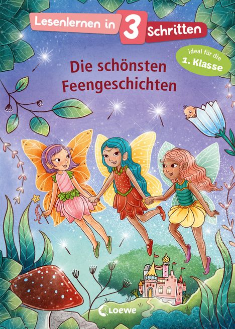 Julia Boehme: Lesenlernen in 3 Schritten - Die schönsten Feengeschichten, Buch