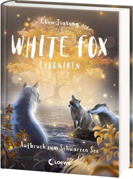 Jiatong Chen: White Fox Chroniken (Band 2) - Aufbruch zum Schwarzen See, Buch