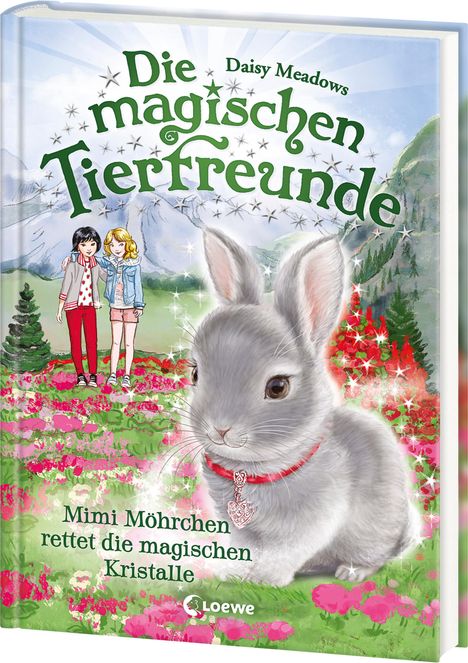 Daisy Meadows: Die magischen Tierfreunde (Band 21) - Mimi Möhrchen rettet die magischen Kristalle, Buch