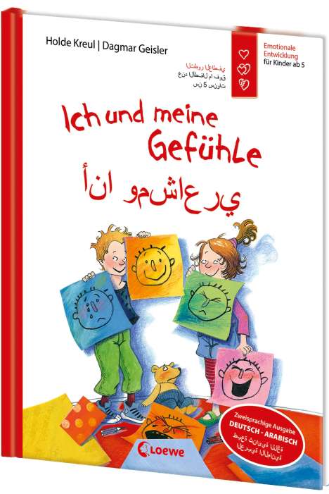 Holde Kreul: Ich und meine Gefühle - Deutsch - Arabisch (Starke Kinder - glückliche Eltern), Buch