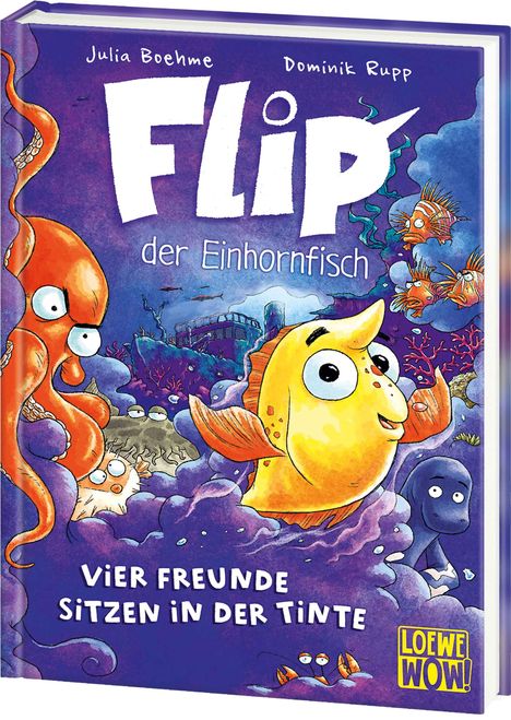 Julia Boehme: Flip, der Einhornfisch (Band 2) - Vier Freunde sitzen in der Tinte, Buch