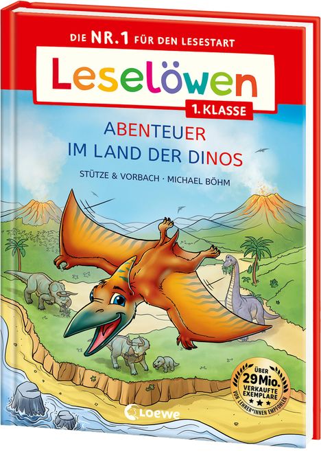 Stütze &amp; Vorbach: Leselöwen 1. Klasse - Abenteuer im Land der Dinos, Buch