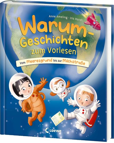 „Warum-Geschichten zum Vorlesen“ steht groß auf einem blauen Buchcover mit einem Globus und drei Kindern in Astronautenanzügen.