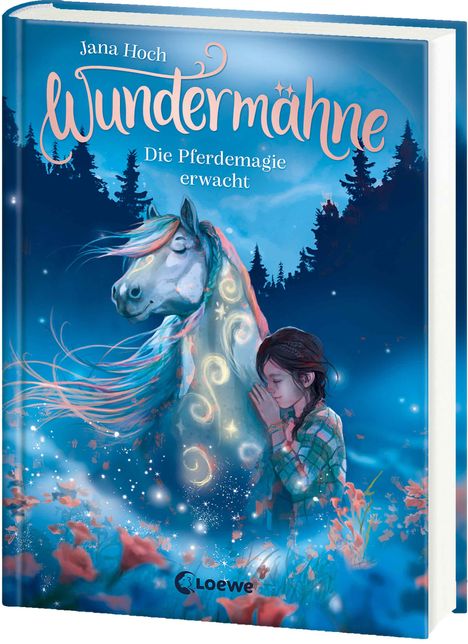 Jana Hoch: Wundermähne (Band 1) - Die Pferdemagie erwacht, Buch