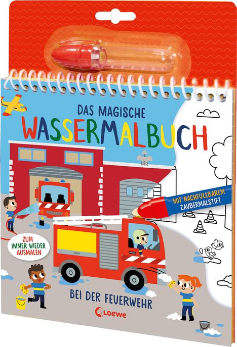 Das magische Wassermalbuch - Bei der Feuerwehr, Buch