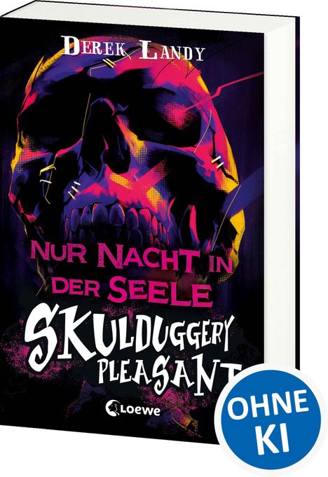Der Text "Nur Nacht in der Seele" und "Skulduggery Pleasant". Darunter ein stilisiertes Totenkopf-Illustration, bunt und dynamisch.
