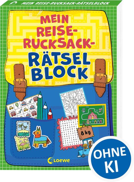 "MEIN REISE-RUCKSACK-RÄTSELBLOCK" und "OHNE KI". Ein bunter Rucksack mit Rätselheften und Stiften.