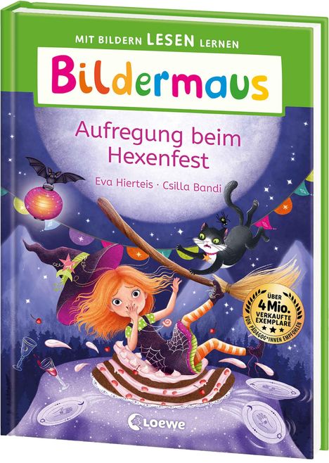 "Bildermaus: Aufregung beim Hexenfest. Eva Hierteis, Csilla Bandi. Illustration: Ein Mädchen auf einem Besen mit Katze."