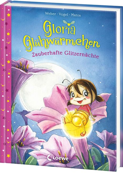 Susanne Weber: Gloria Glühwürmchen (Band 3) - Zauberhafte Glitzernächte, Buch