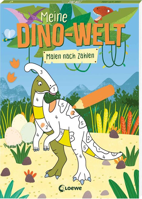 "Meine DINO-WELT: Malen nach Zahlen" steht über einem fröhlichen Dinosaurier in einer bunten Landschaft mit Eiern und Pflanzen.