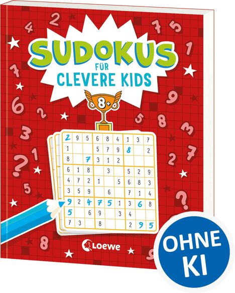 "SUDOKUS FÜR CLEVERE KIDS", roter Hintergrund, Zahlen, ein Sudoku-Rätsel und ein blauer Stift, Hinweis "OHNE KI".