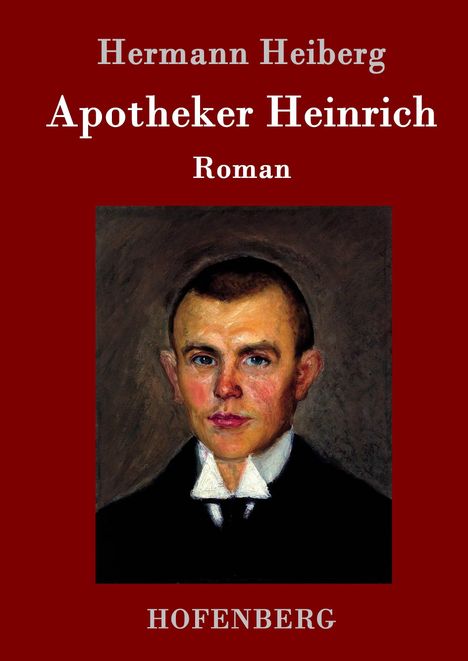 Hermann Heiberg: Apotheker Heinrich, Buch