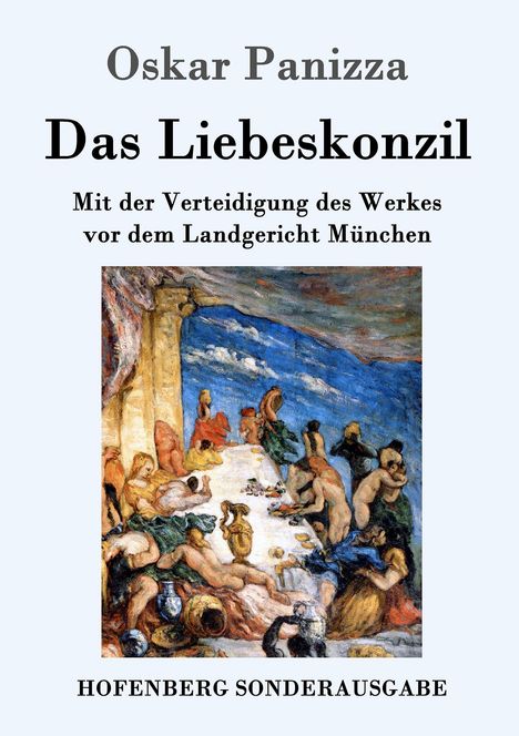 Oskar Panizza: Das Liebeskonzil, Buch