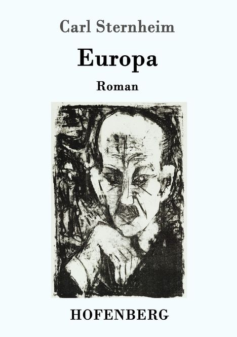 Carl Sternheim: Europa, Buch