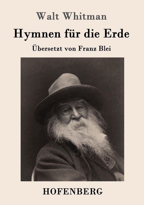 Walt Whitman: Hymnen für die Erde, Buch