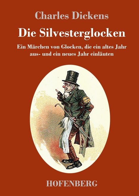 Charles Dickens: Die Silvesterglocken, Buch