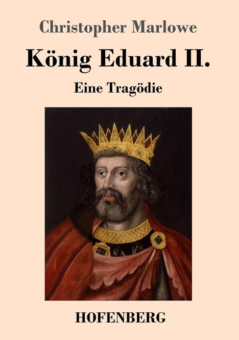 Christopher Marlowe: König Eduard II., Buch