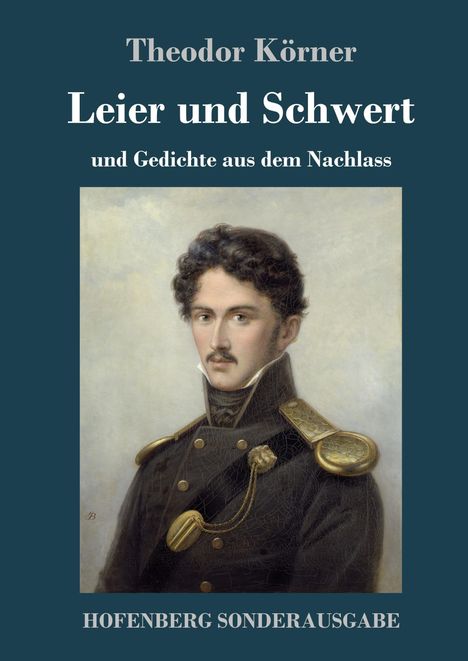 Theodor Körner: Leier und Schwert, Buch