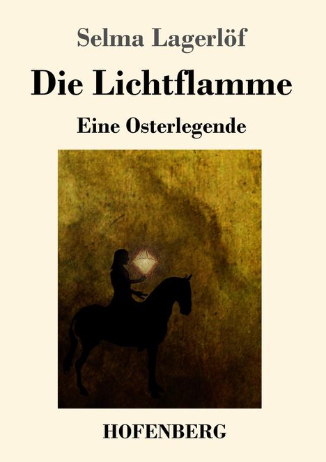 Selma Lagerlöf: Die Lichtflamme, Buch