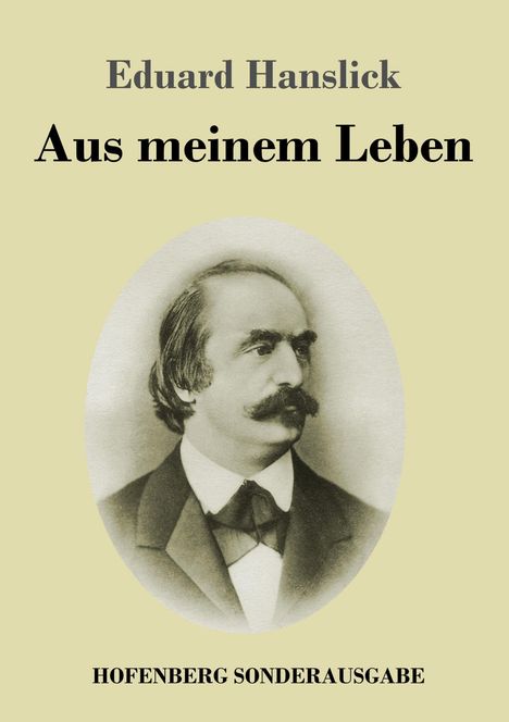 Eduard Hanslick: Aus meinem Leben, Buch