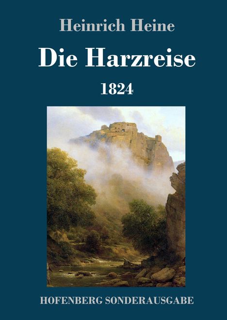 Heinrich Heine: Die Harzreise 1824, Buch