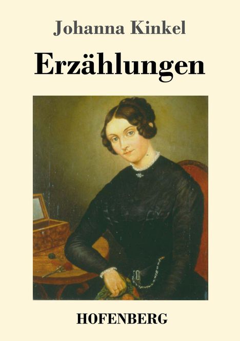 Johanna Kinkel: Erzählungen, Buch