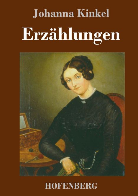 Johanna Kinkel: Erzählungen, Buch