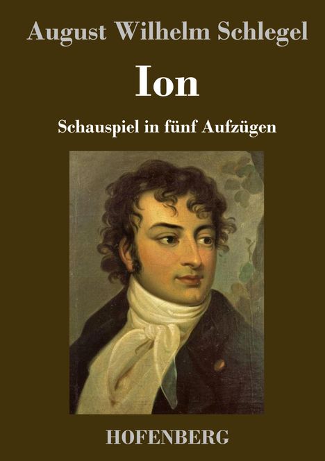 August Wilhelm Schlegel: Ion, Buch