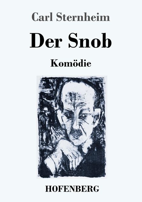 Carl Sternheim: Der Snob, Buch