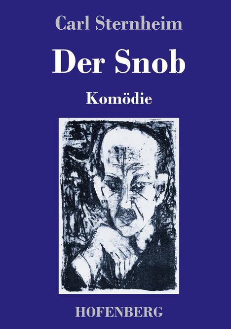 Carl Sternheim: Der Snob, Buch