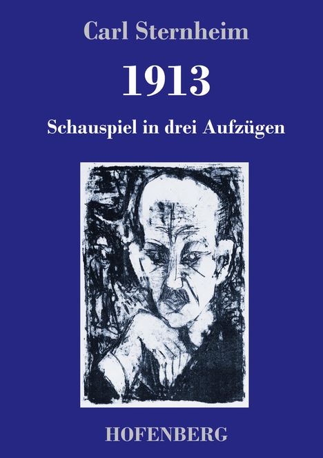 Carl Sternheim: 1913, Buch