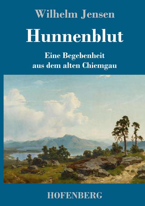 Wilhelm Jensen: Hunnenblut, Buch