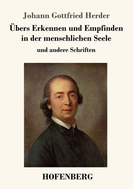Johann Gottfried Herder: Übers Erkennen und Empfinden in der menschlichen Seele, Buch