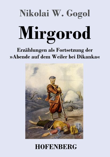 Nikolai Gogol: Mirgorod, Buch