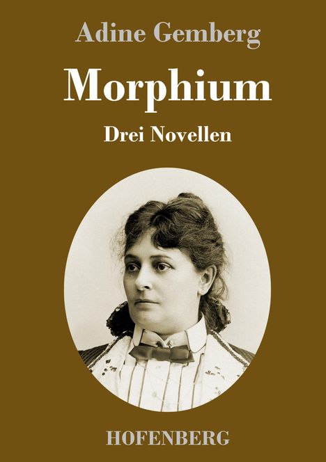 Adine Gemberg: Morphium, Buch