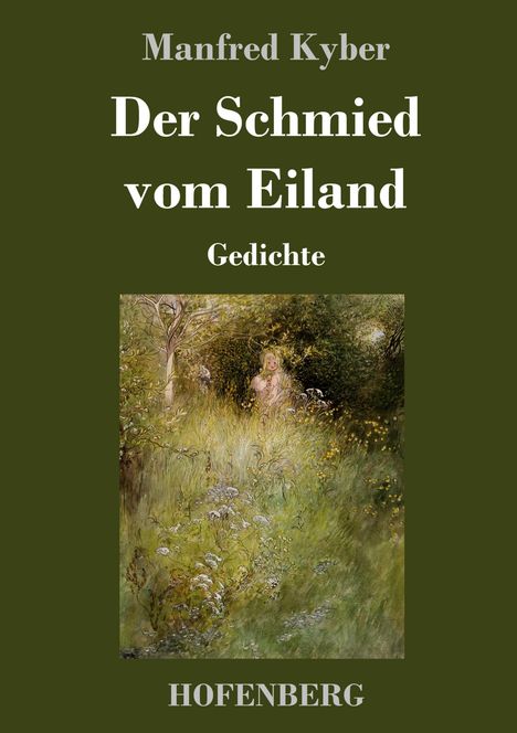 Manfred Kyber: Der Schmied vom Eiland, Buch