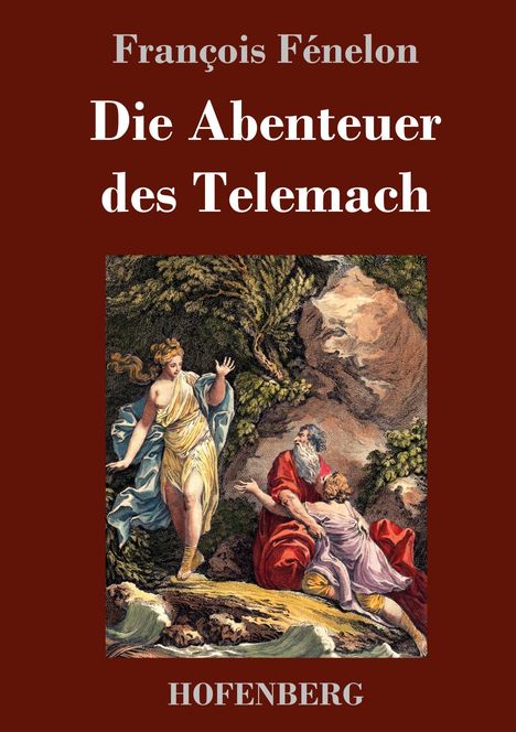 François Fénelon: Die Abenteuer des Telemach, Buch