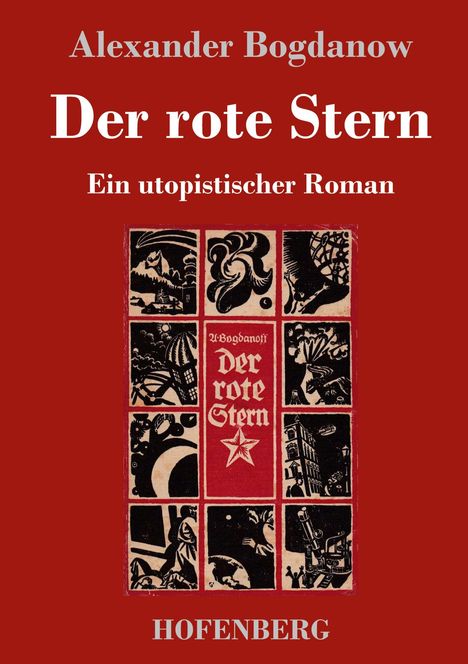 Alexander Bogdanow: Der rote Stern, Buch