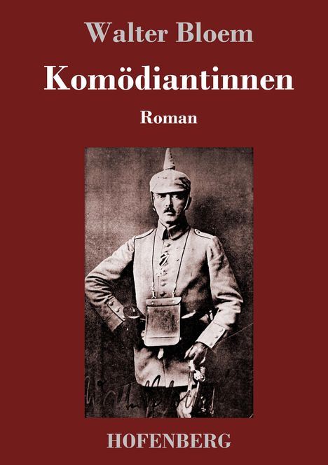 Walter Bloem: Komödiantinnen, Buch