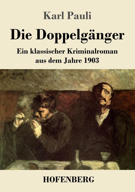Karl Pauli: Die Doppelgänger, Buch