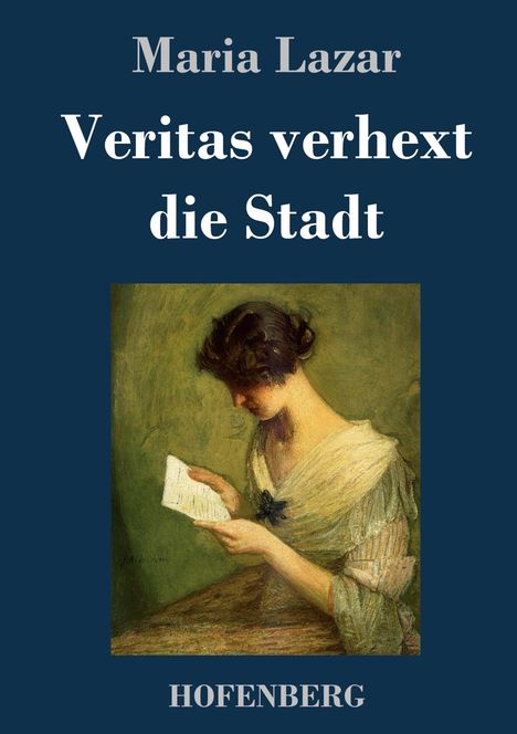 Maria Lazar: Veritas verhext die Stadt, Buch