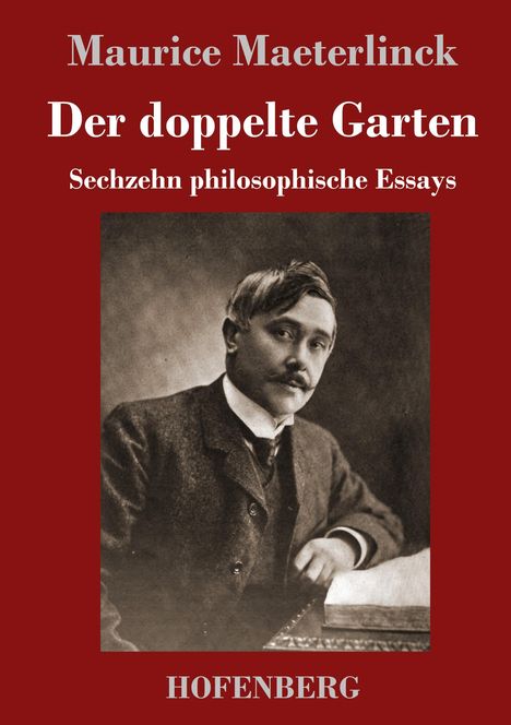 Maurice Maeterlinck: Der doppelte Garten, Buch